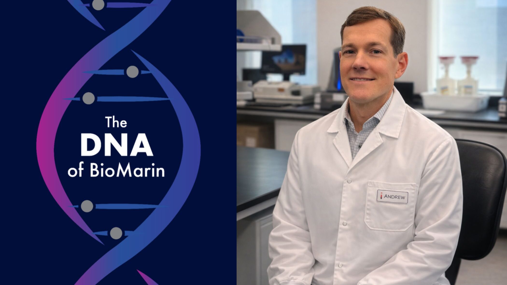 DNA of BioMarin Andrew Melton